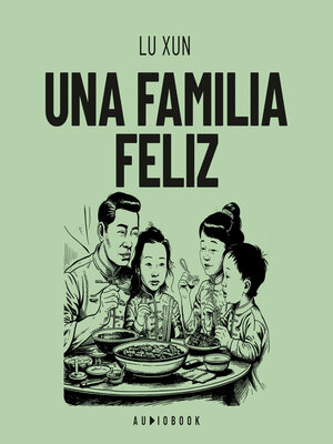 cover image of Una familia feliz